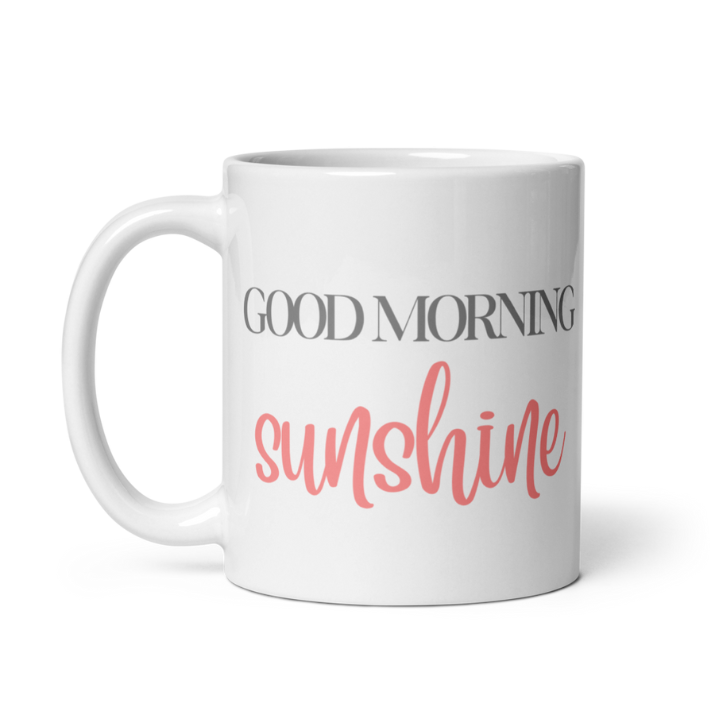 Good Morning Sunshine Mug