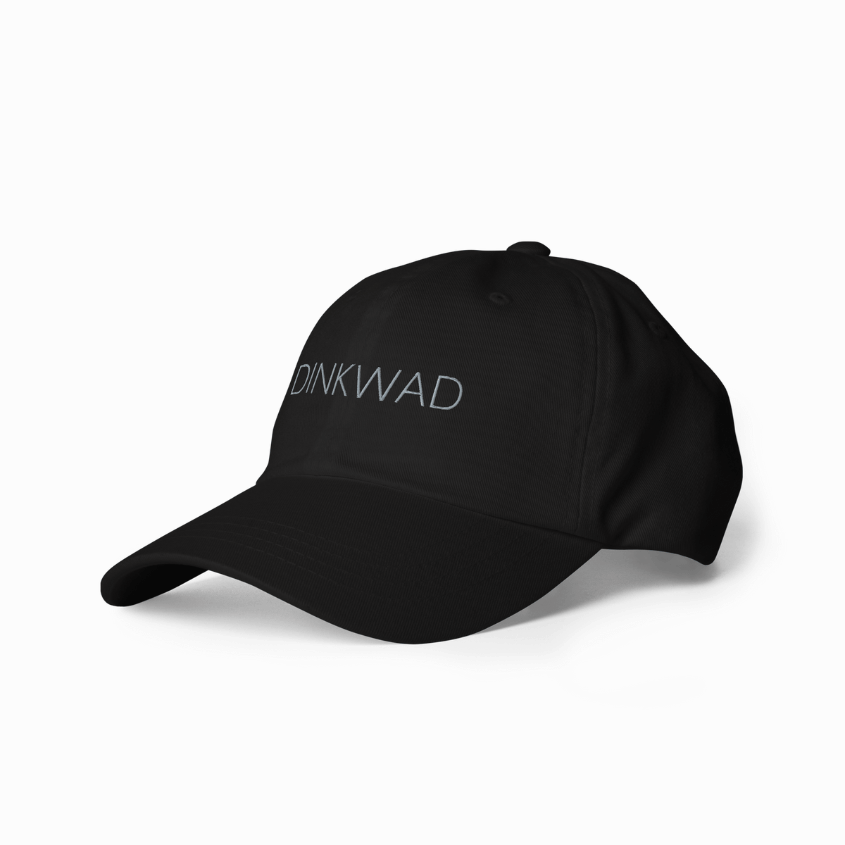 DINKWAD Hat