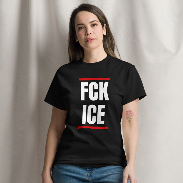 FCK ICE T-Shirt, Protest Tee, Anti Trump Shirt