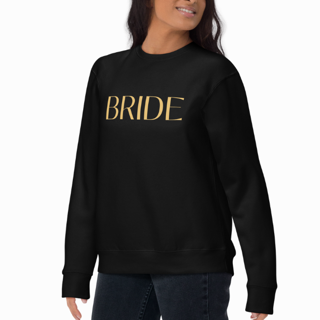 Bride Sweatshirt - 8 Colors