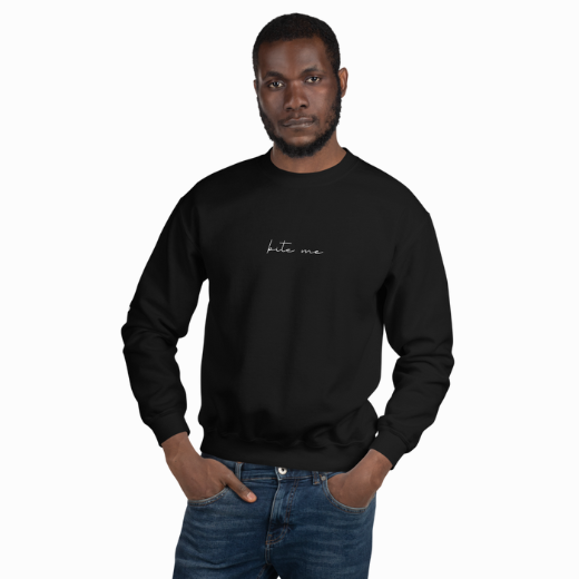 Bite Me Unisex Crew Neck Sweatshirt