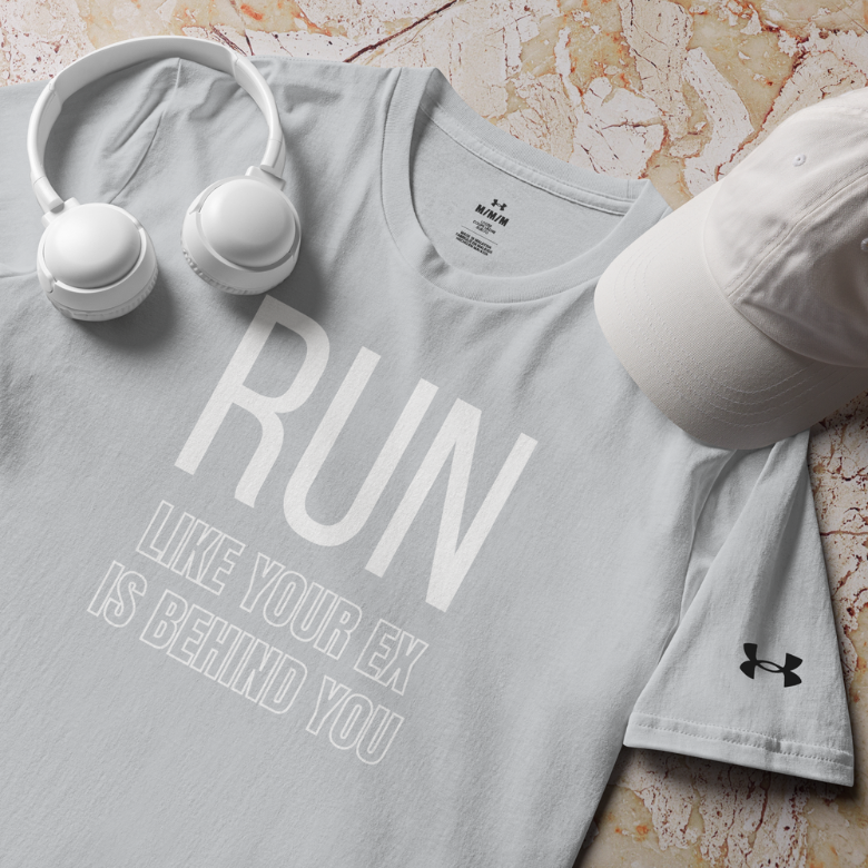 Run Like Your Ex Is Behind You - Under ArmourⓇ Athletic T-Shirt