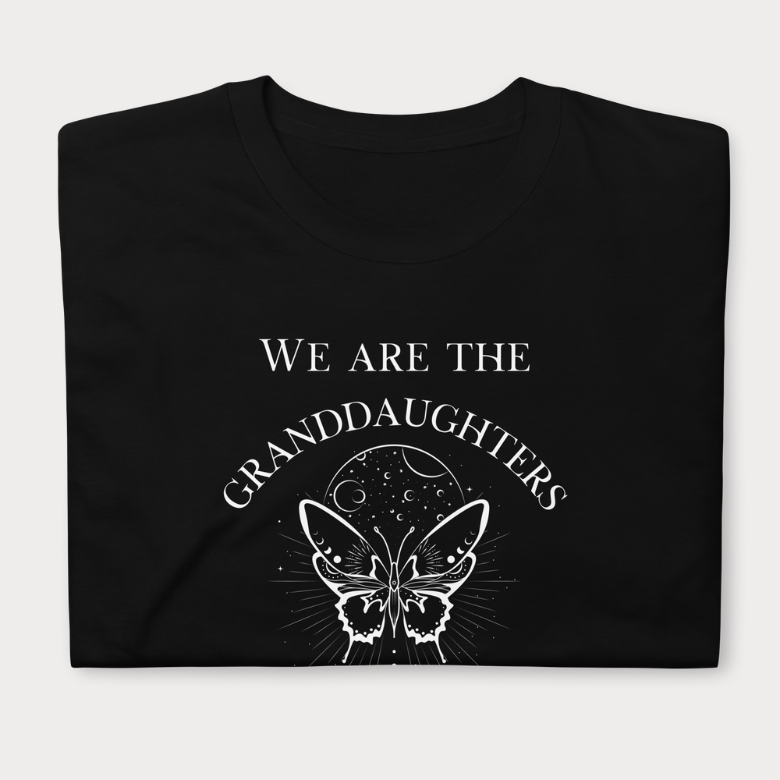 Granddaughters of Witches T-Shirt