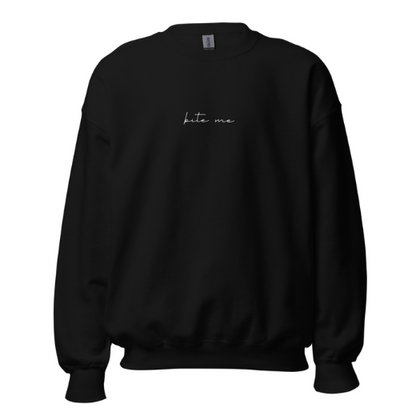 Bite Me Unisex Crew Neck Sweatshirt