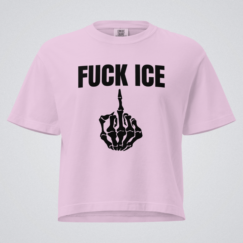 Fuck Ice Boxy Tee, Protest T-Shirt, Anti Trump Women's Shirt