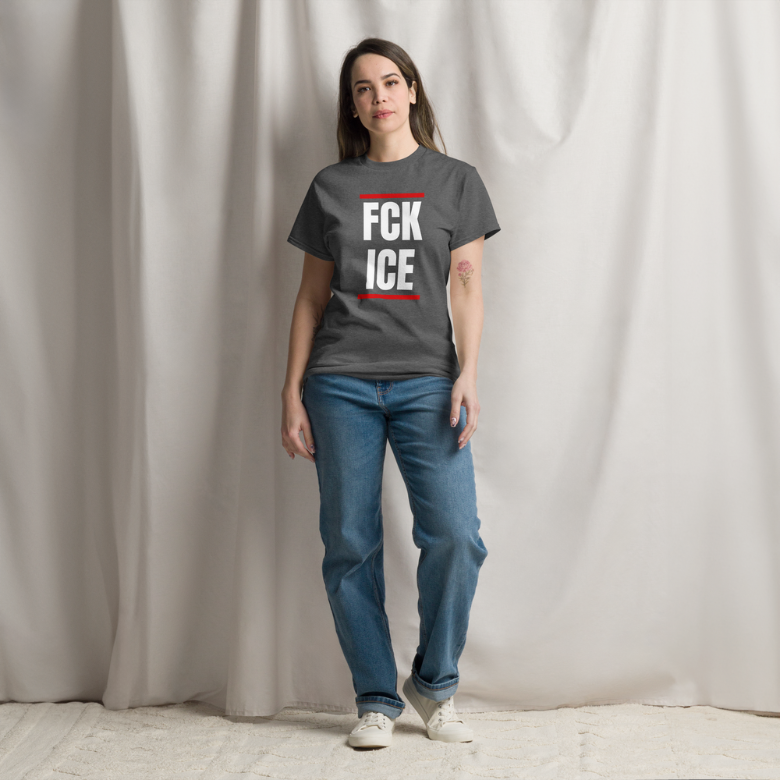 FCK ICE T-Shirt, Protest Tee, Anti Trump Shirt