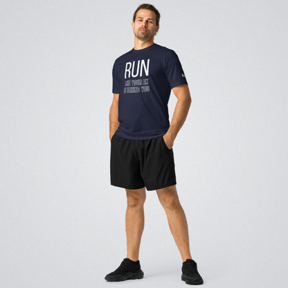 Run Like Your Ex Is Behind You - Under ArmourⓇ Athletic T-Shirt