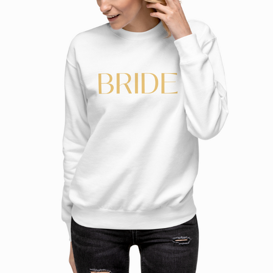 Bride Sweatshirt - 8 Colors