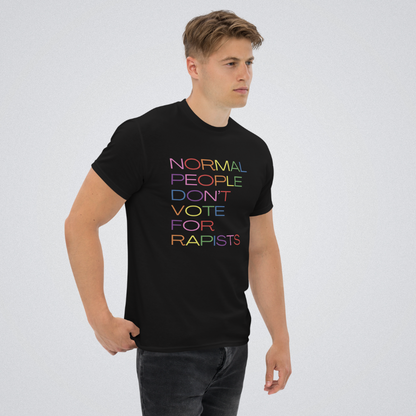 Normal People Don't Vote for Rapists T-Shirt