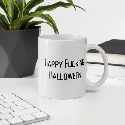 Happy Fucking Halloween Mug